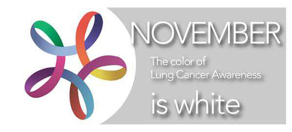 November is White: Lung Cancer Awareness Month